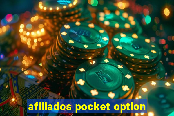 afiliados pocket option